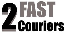 2 Fast 2 Couriers